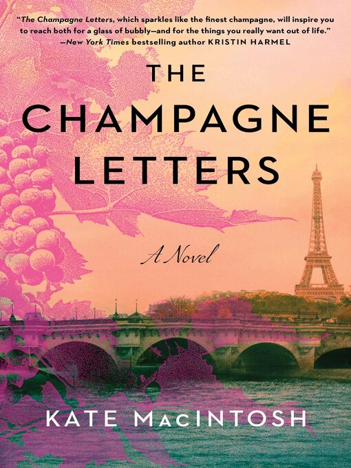 Title details for The Champagne Letters by Kate MacIntosh - Wait list